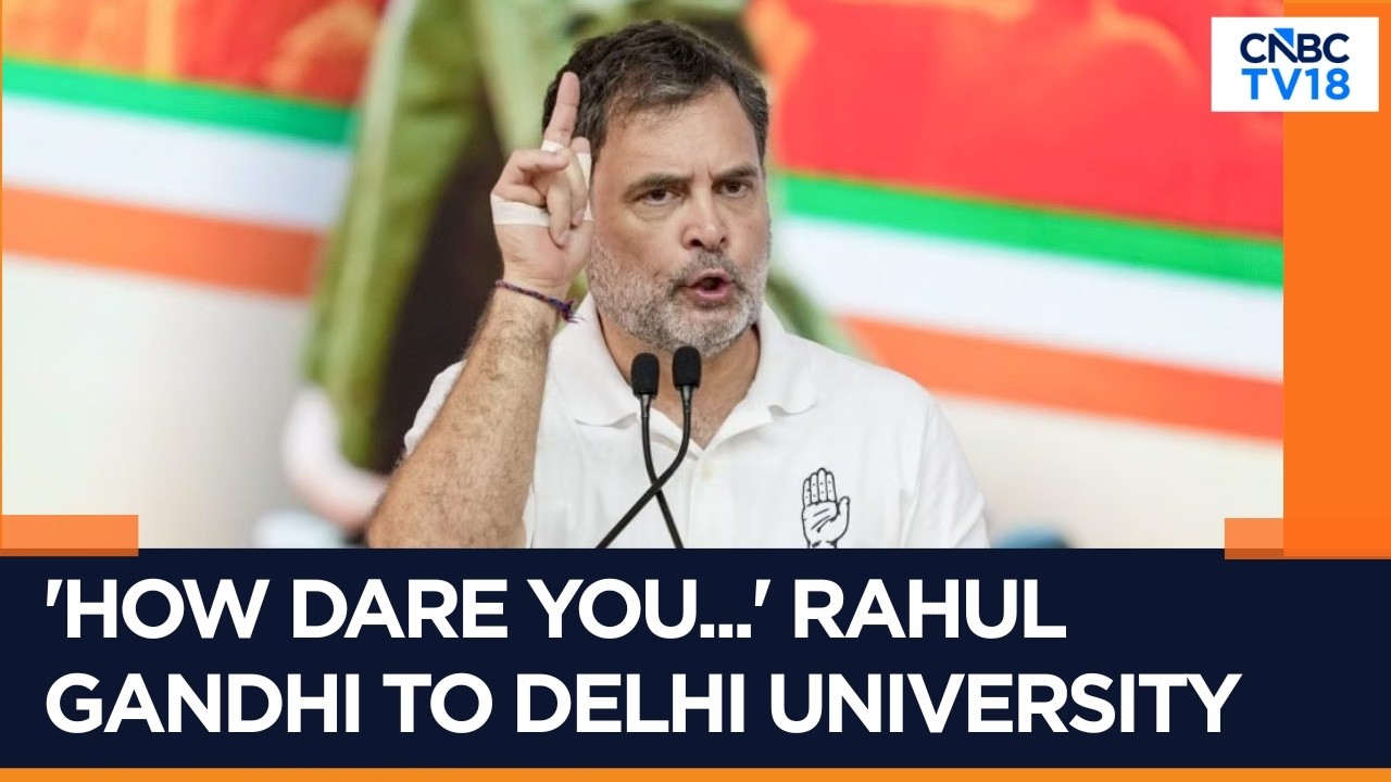 Rahul Gandhi Slams Universities Over 'No Protest' Advisories | DU, JNU Face Backlash | CNBC TV18