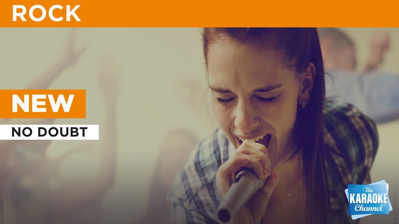 New : No Doubt | Karaoke with Lyrics