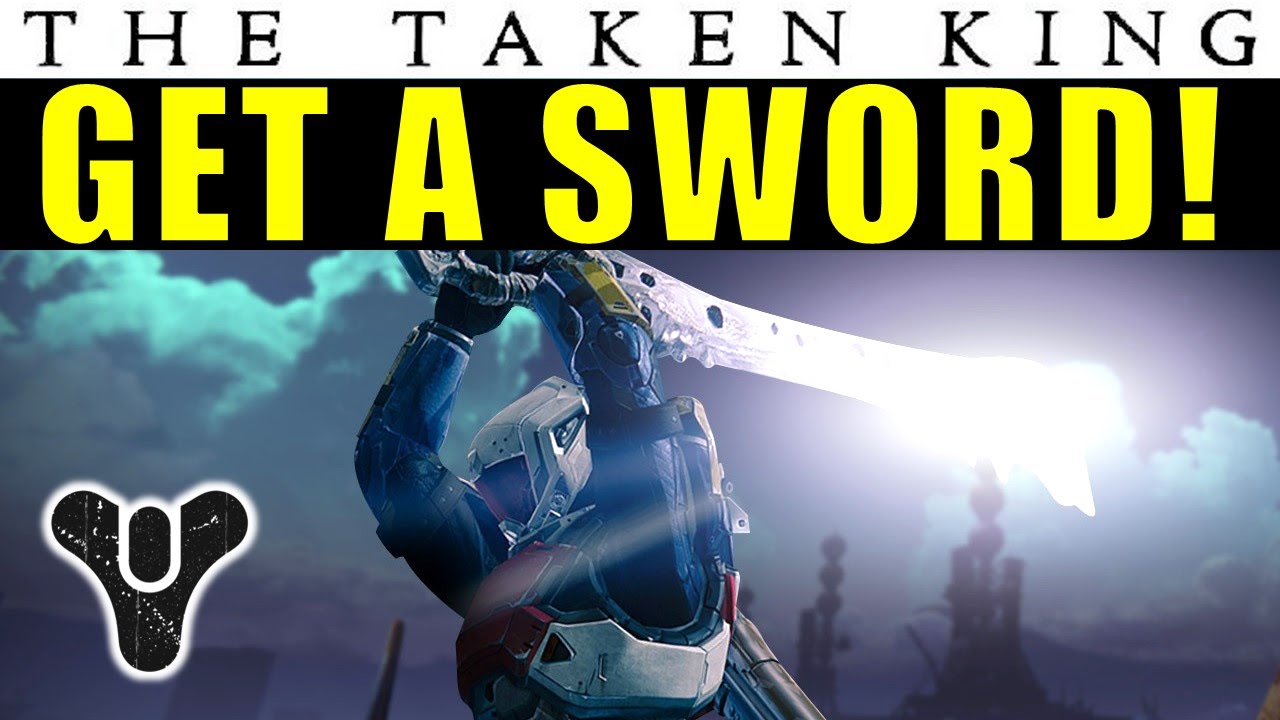 Destiny: HOW TO GET A SWORD In The Taken King! | A Broken Will Quest Guide
