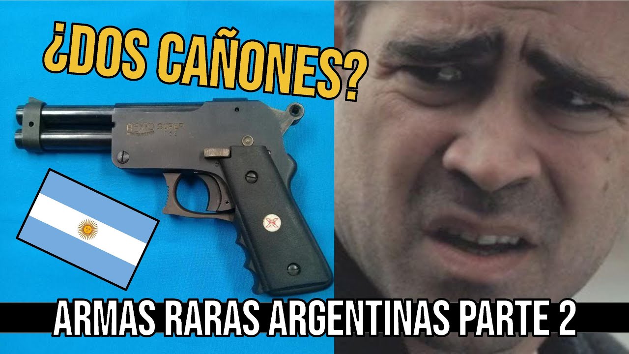 Armas Raras ARGENTINAS que parecen de OTRO Mundo
