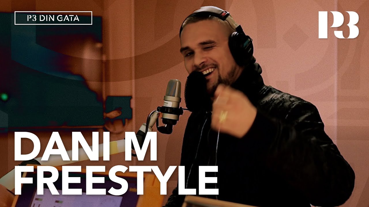 Dani M - Freestyle i P3 Din Gata