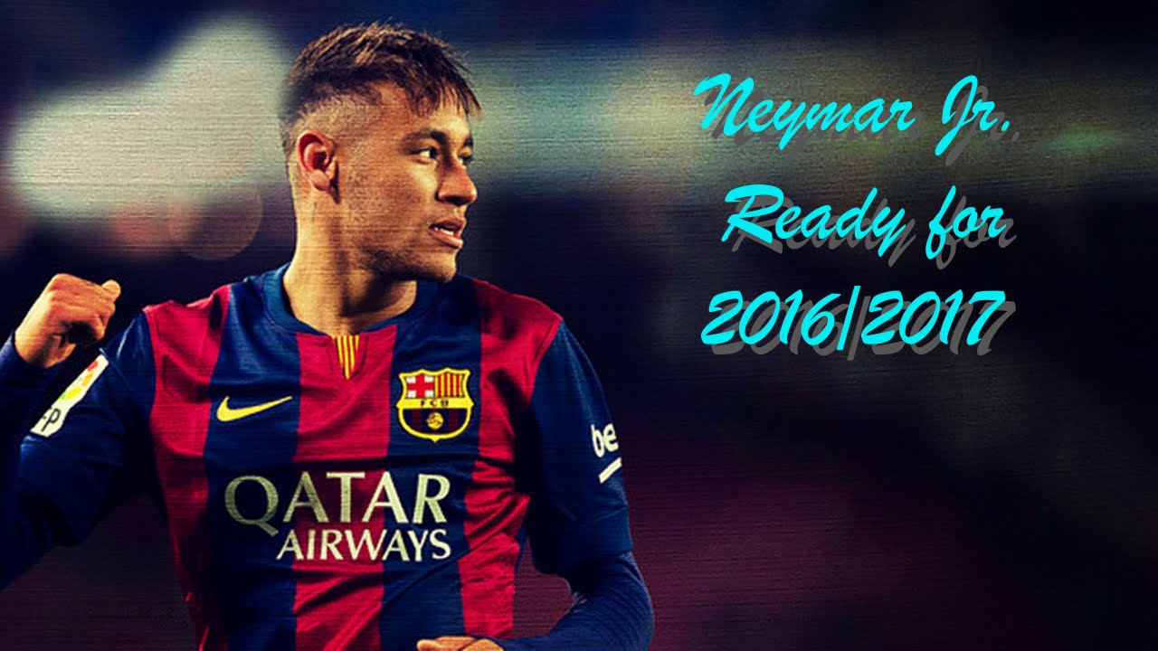 Neymar Jr - Hasta El Amanecer - Ready for 2016/2017