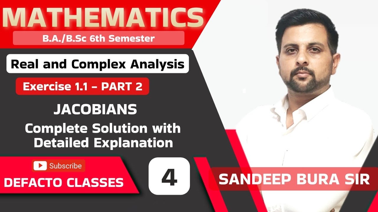 04 Exercise 1.1 part 02 JACOBIANS || Real & Complex Analysis || B.A/B.Sc 6th Semester