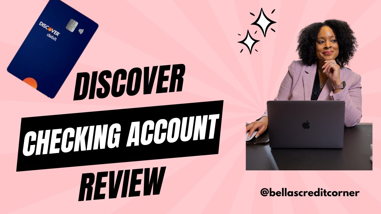 Discover Checking Account Review 2025