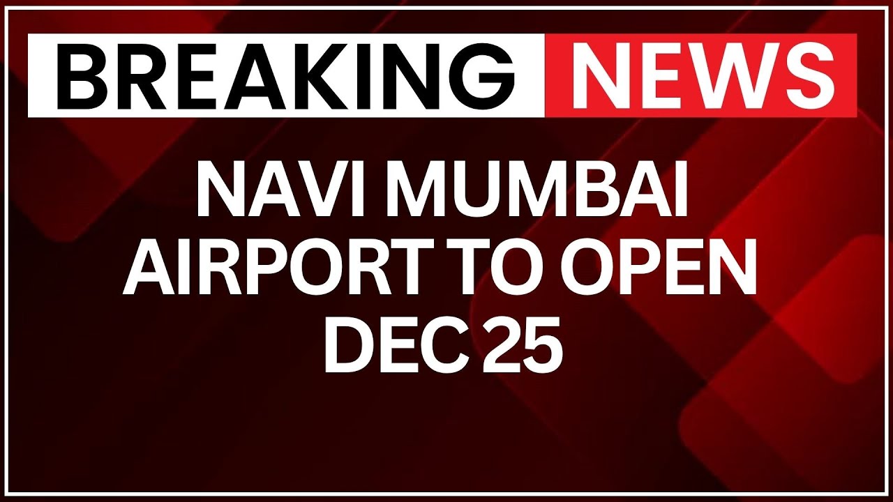 Navi Mumbai International Airport to Begin Ops on Dec 25; First Indigo Flight at 8 AM | NewsX