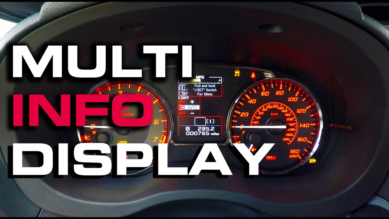 2016 Subaru STi - Multi-Information Display Setup