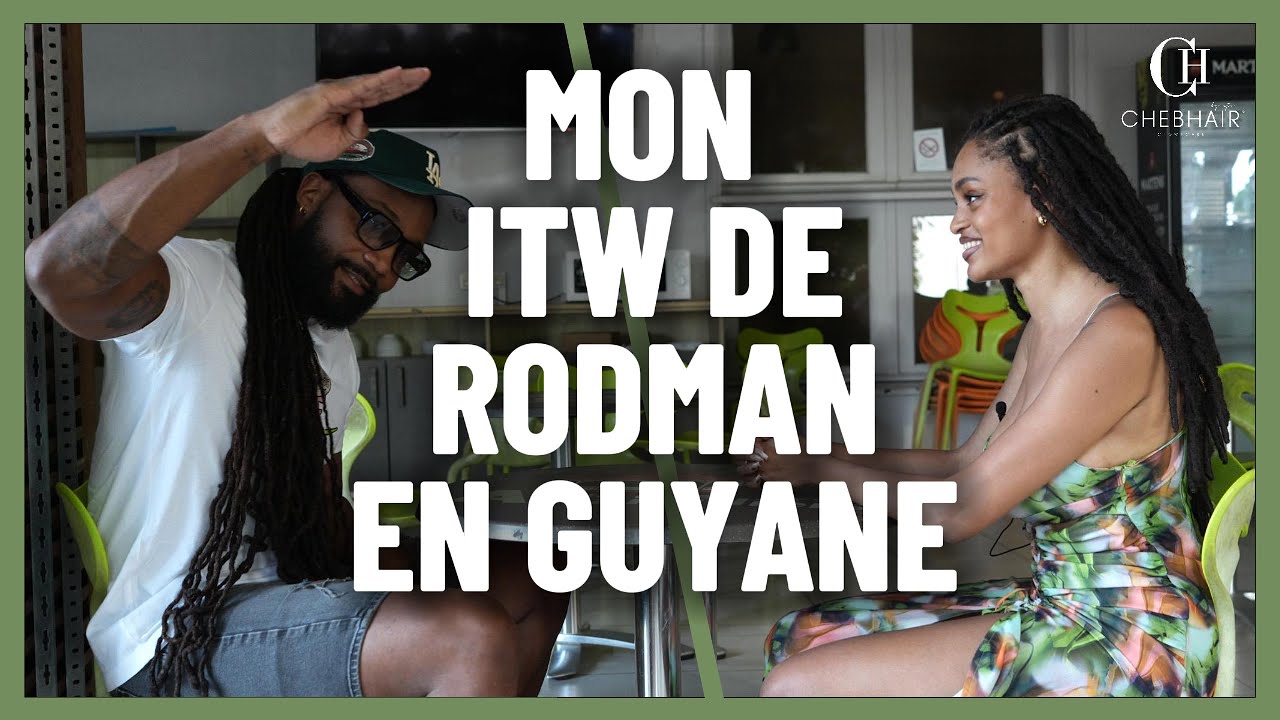 ANECDOTE, LOCKS, GUYANE : Le comédien Rodman se confie à nous !