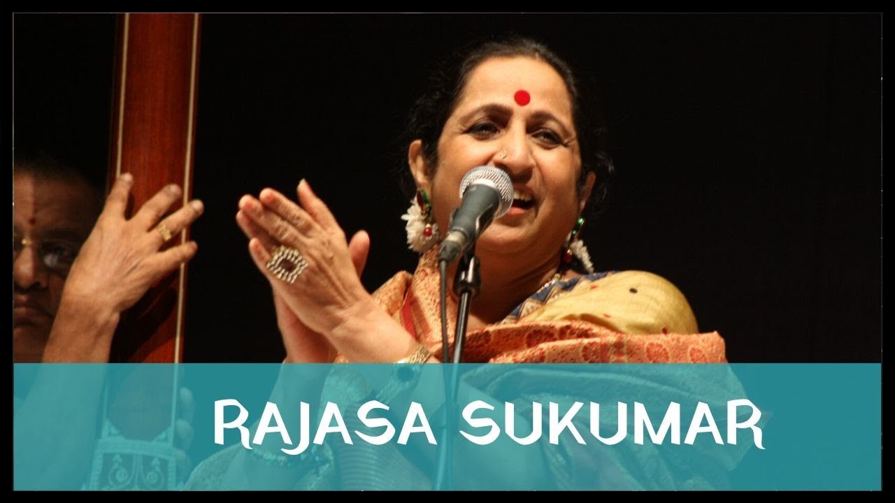 Rajasa Sukumar by Padmashri Awardee Sangita Kalanidhi Smt. Aruna Sairam at Rang Abhang concert