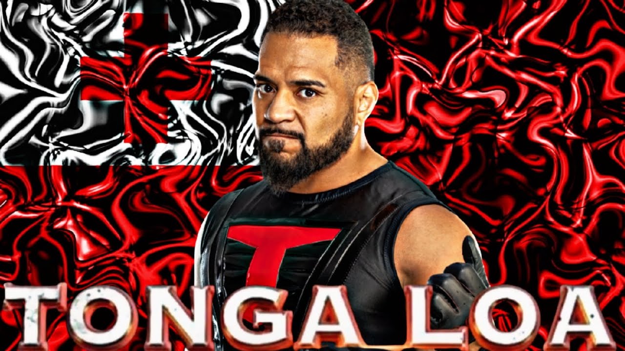 Tonga Loa Custom Theme WWE - 