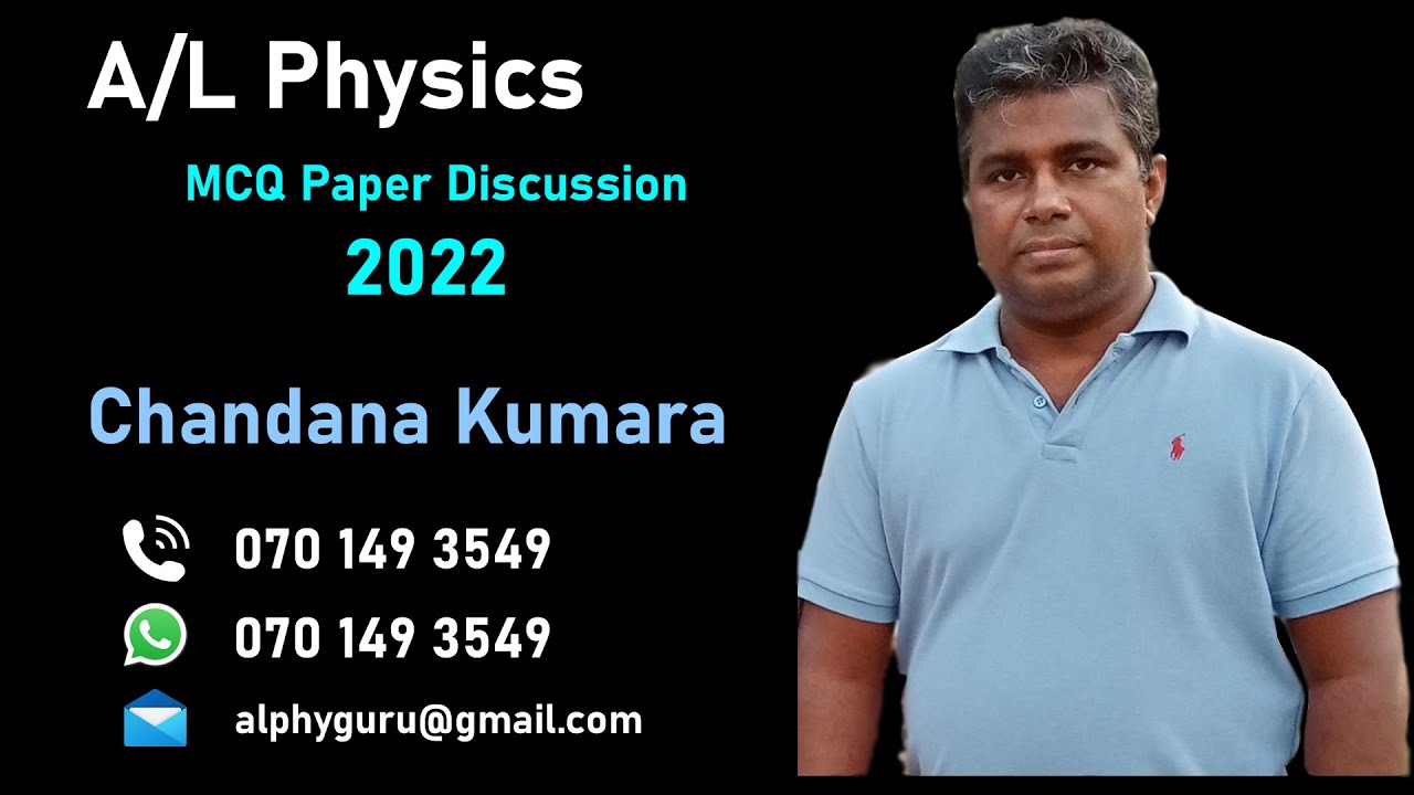 Physics 2022 mcq 44 By Chandana Kumara