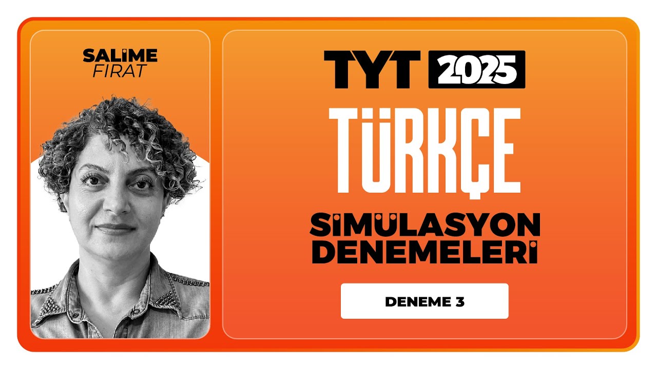 TYT 3D Türkçe Simülasyon Denemeleri Salime Fırat Deneme 03 Soru Çözümleri