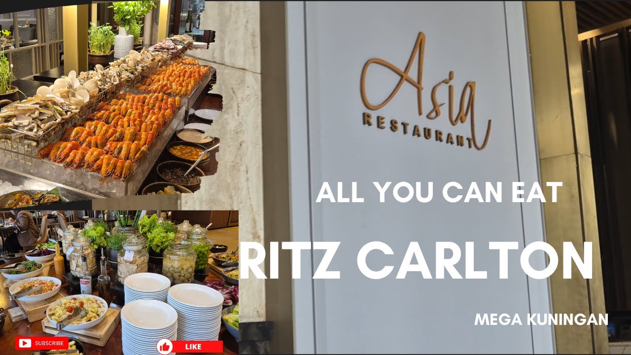 All You Can Eat Hotel Ritz Carlton : Asia Restaurant