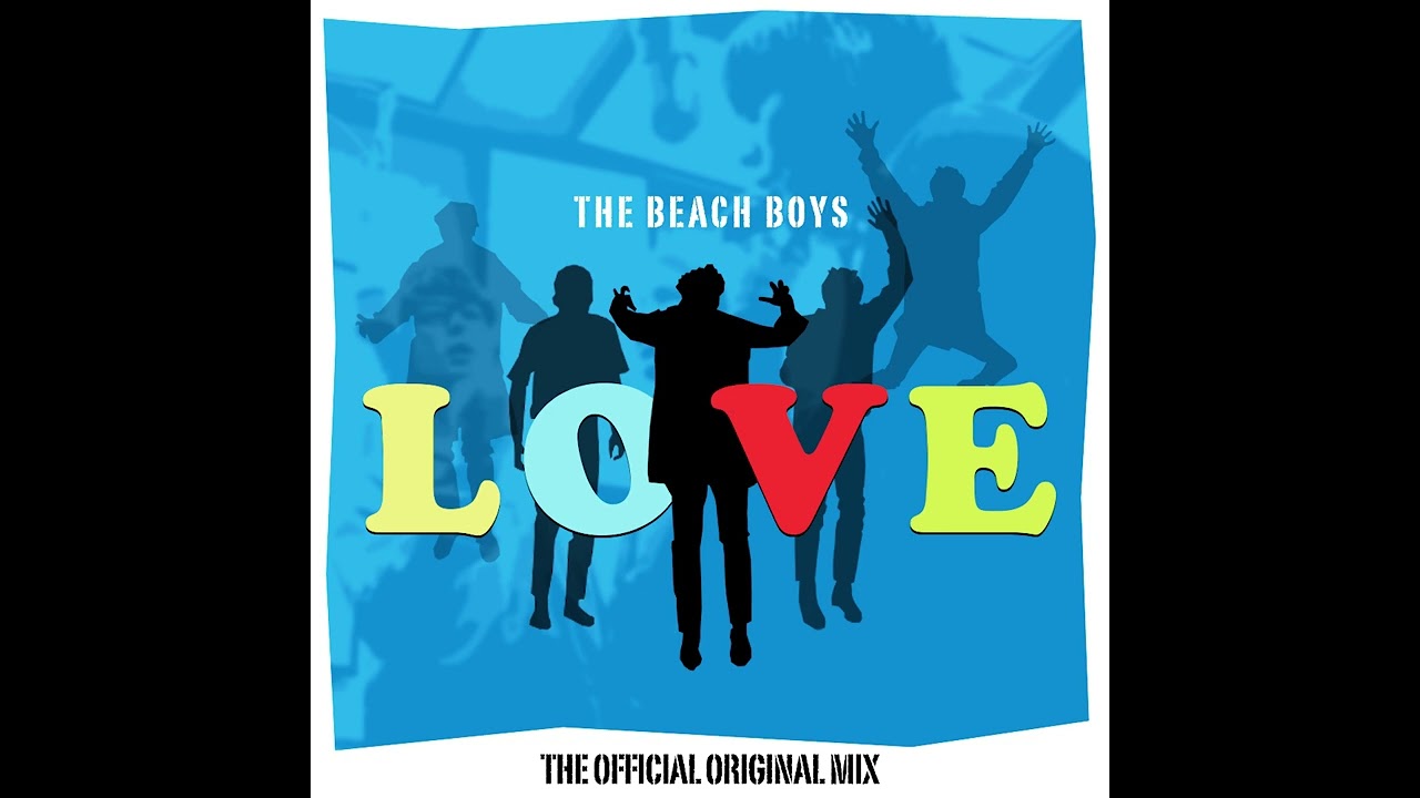 The Beach Boys - LOVE (original rab2591 fanmix album)