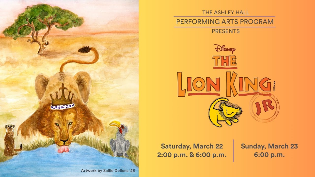 The Lion King Jr. // Ashley Hall Performing Arts Spring 2025 Production