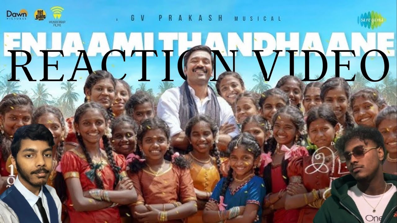 Enjaami Thaandhaane Song Reaction | Dhanush | Nithya Menen | GV Prakash | Arivu