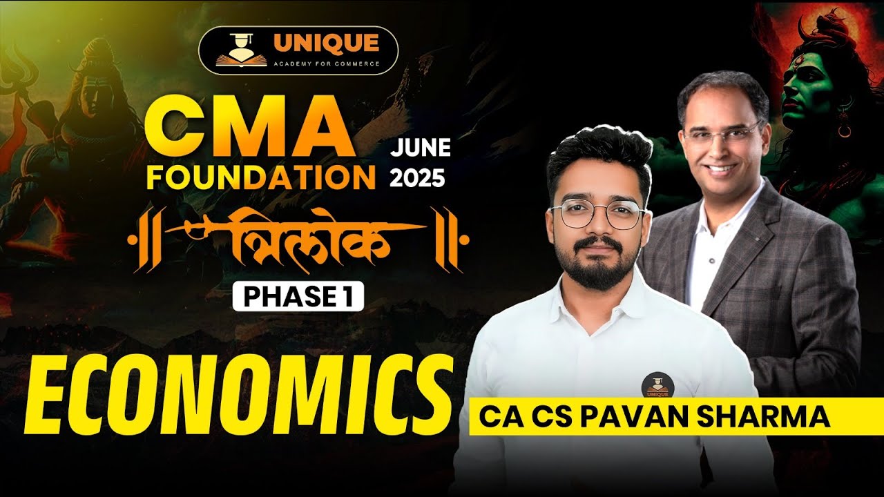 FREE CMA FOUNDATION REVISION | ECONOMICS PART 3 | CA CS PAVAN SHARMA