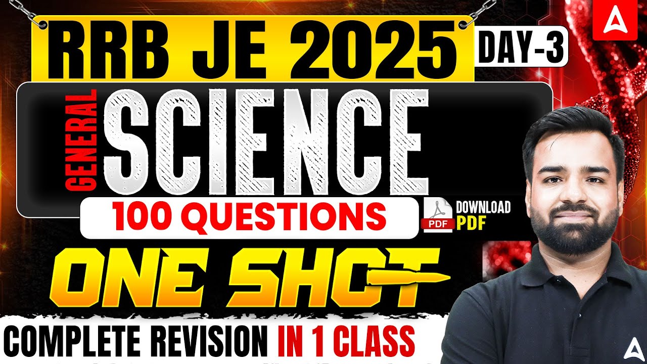 SSC JE | RRB JE 2025 General Science ONE SHOT 🔥 100 Important Questions | Day-3 | By Deepmani Sir