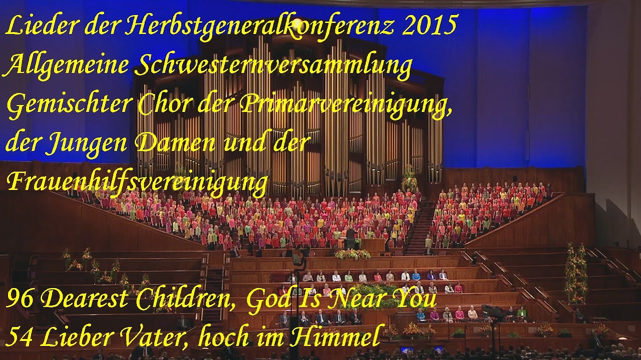 1 4 96 Dearest Children, God Is Near You - 54 Lieber Vater, hoch im Himmel