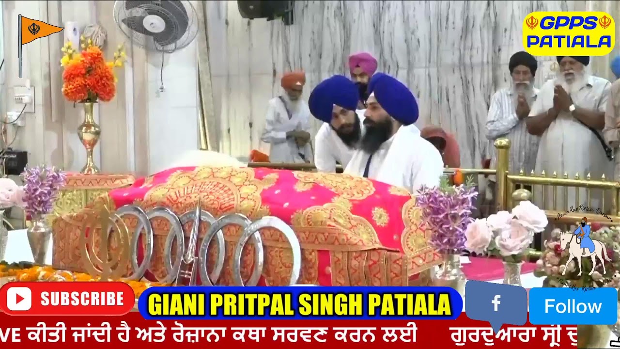 Giani pritpal singh Patiala's Live broadcast