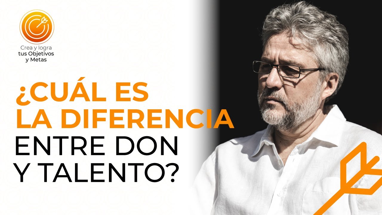 ¿Cuál es la diferencia entre DON y TALENTO?