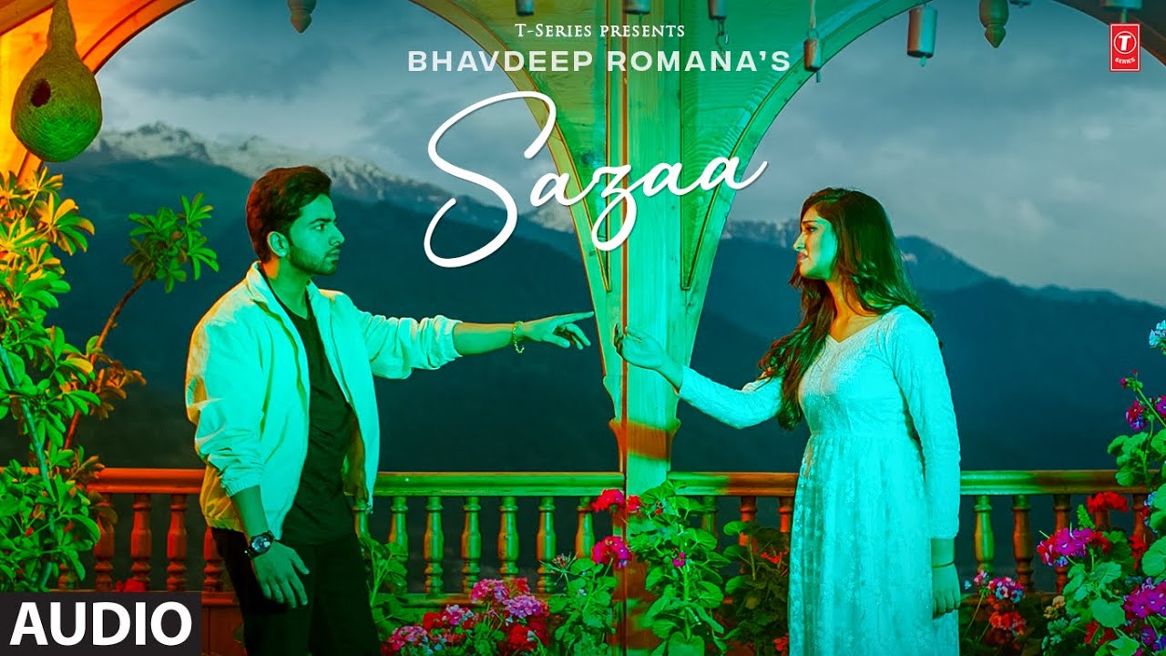 Bhavdeep Romana | Sazaa (Audio Song) | New Punjabi Song 2022 | Latest Punjabi Songs 2022