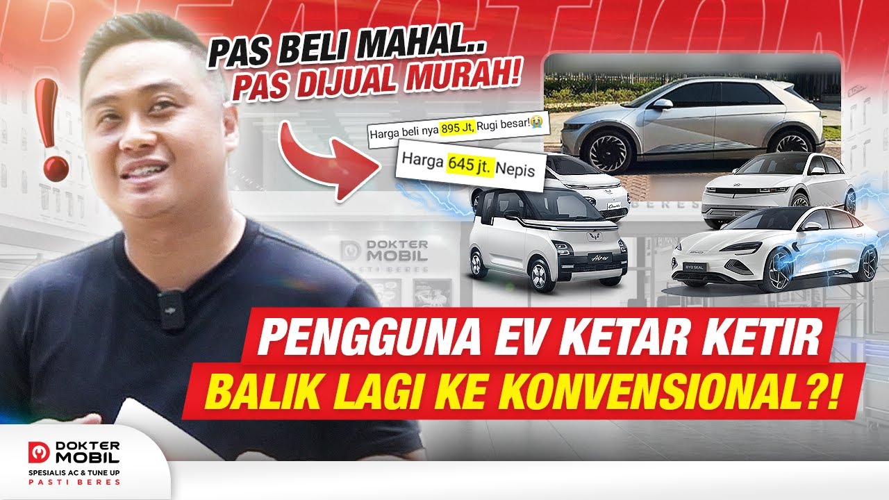 Harga Anjlok 250 Juta, Masih Mau Beli Mobil Listrik? - Dokter Mobil Indonesia