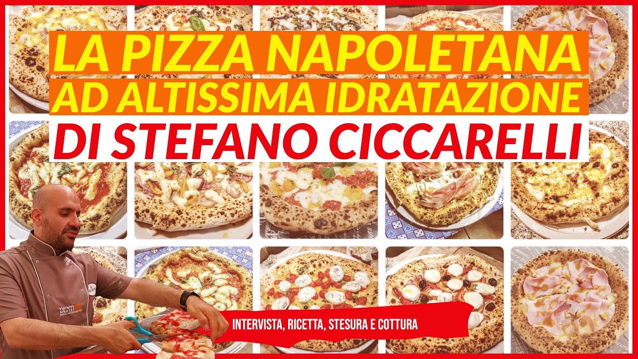 La pizza napoletana ad altissima idratazione di STEFANO CICCARELLI
