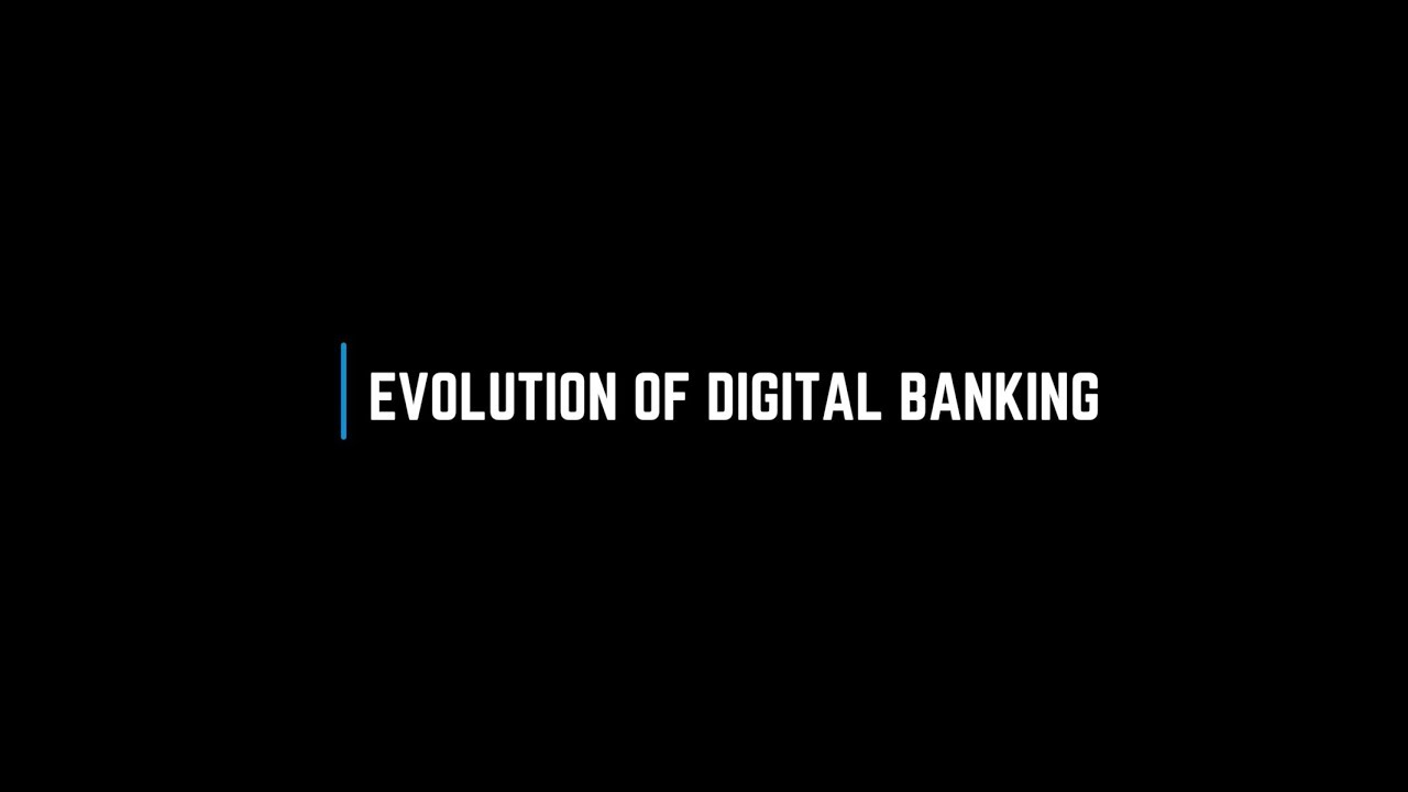 Evolution of Digital banking in Rwanda