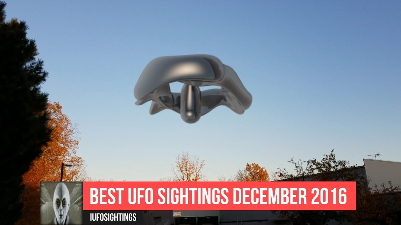 Best UFO Sightings December 2016 Week 3
