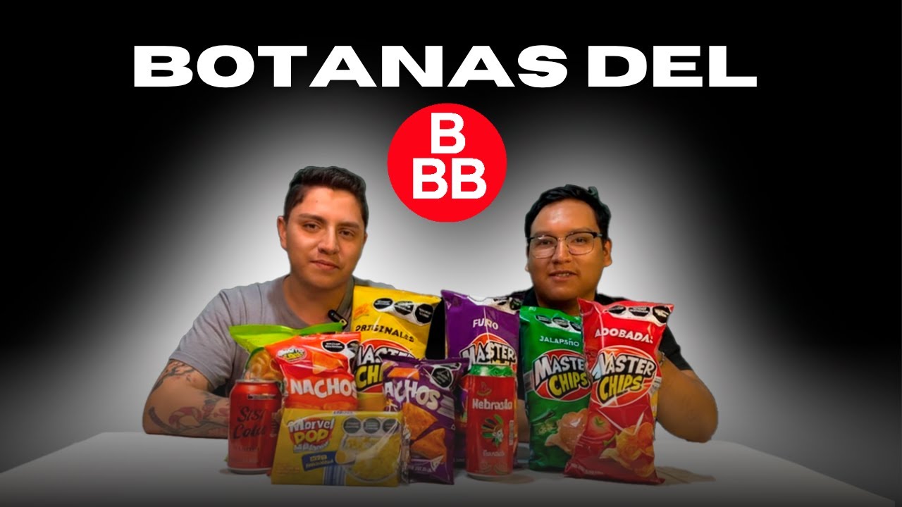 ¡PROBANDO BOTANAS DEL 3B!