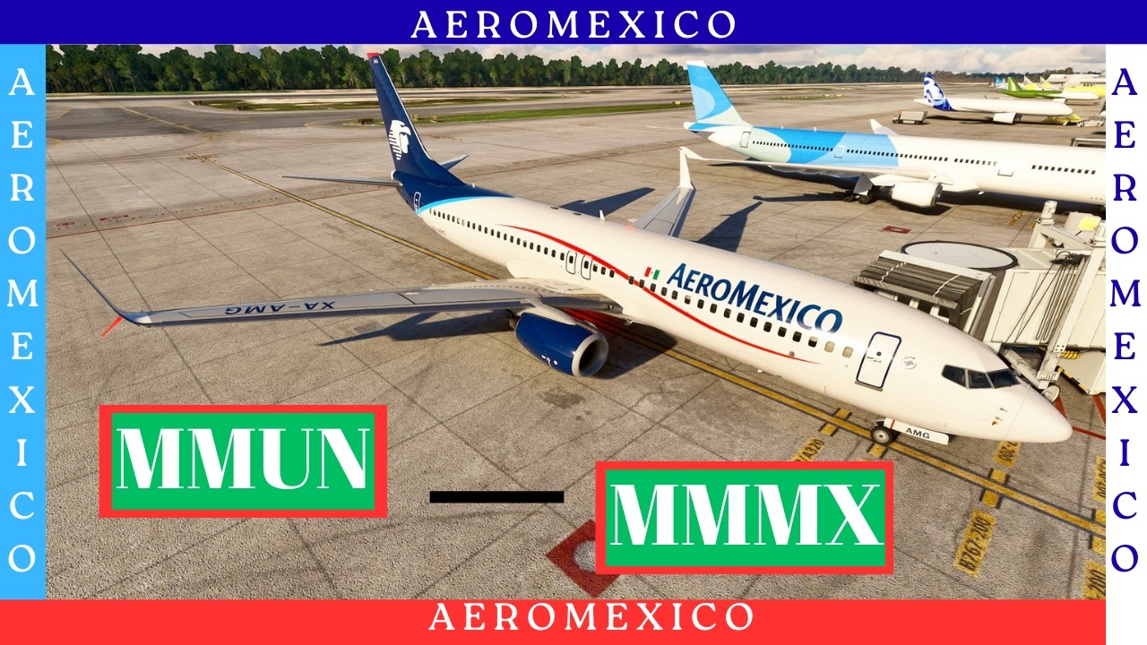 | MMMX 🛫 - MMUN 🛬 | 737-800 | PMDG |