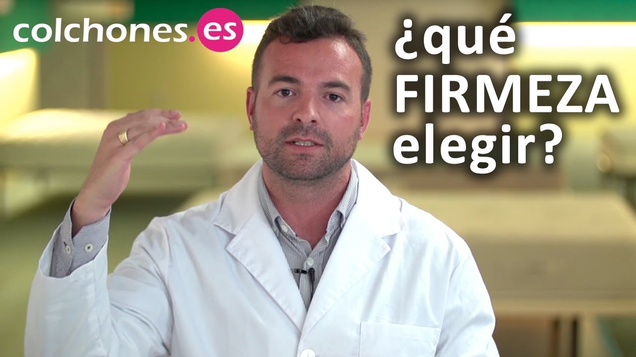 &iquest;Qu&eacute; firmeza de colch&oacute;n elegir para tu descanso? Firmeza ideal &iquest;cu&aacute;l es la mejor?