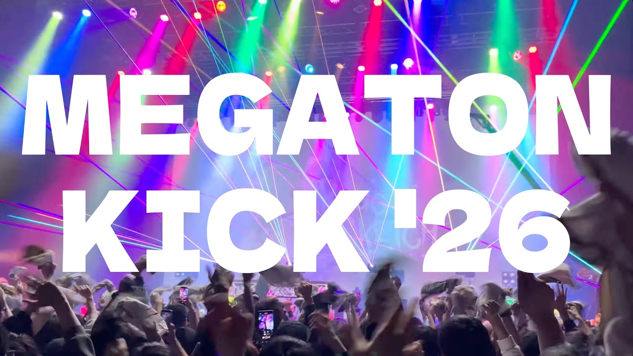 MEGATON KICK 2026!