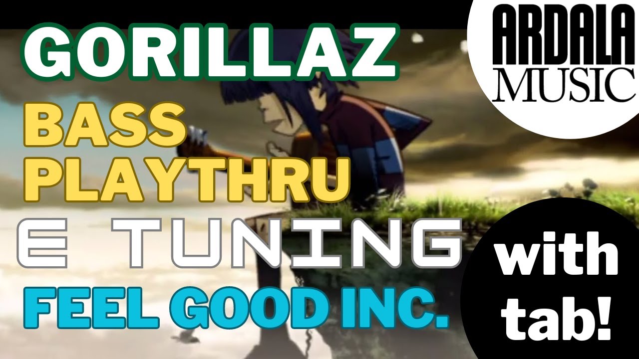 Gorillaz - Feel Good Inc. Bass play through in E standard tuning