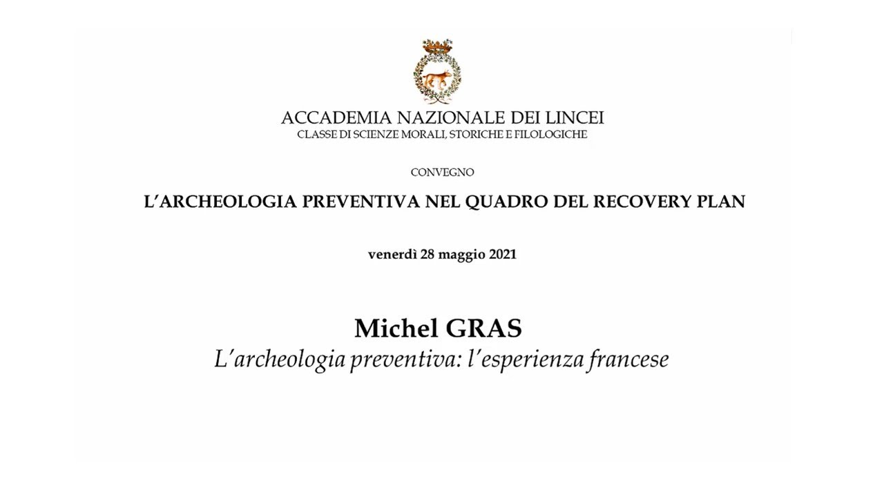 L'archeologia preventiva: 6. L’esperienza francese