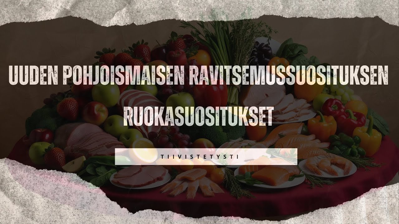 Uuden pohjoismaisen ravitsemussuosituksen ruokasuositukset tiivistetysti, mutta se onkin biisi