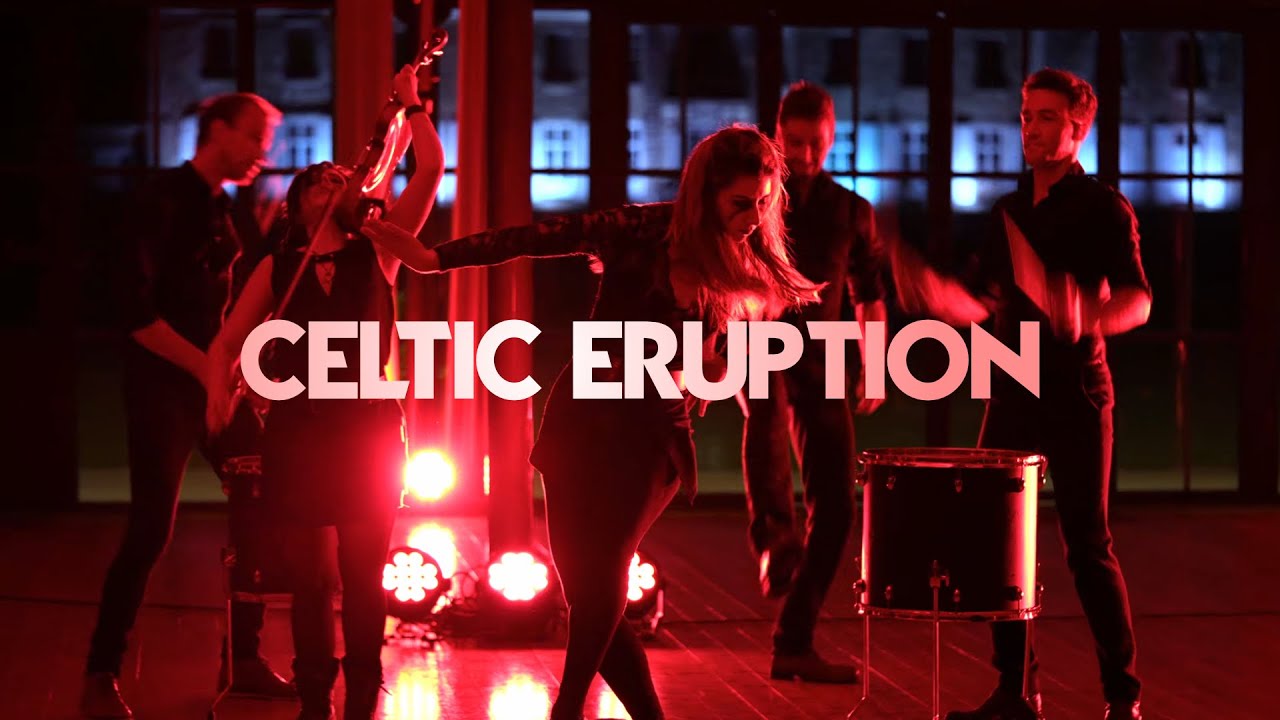 Celtic Eruption
