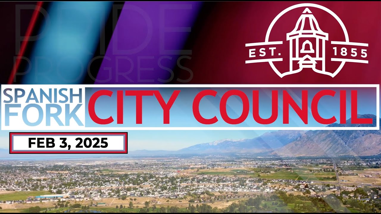 Spanish Fork City Council | February 3, 2026