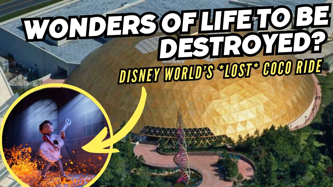 Disney World's LOST Coco Ride | Is Wonders of Life in Trouble? | 3 Epcot Rumors That Just Won't Die