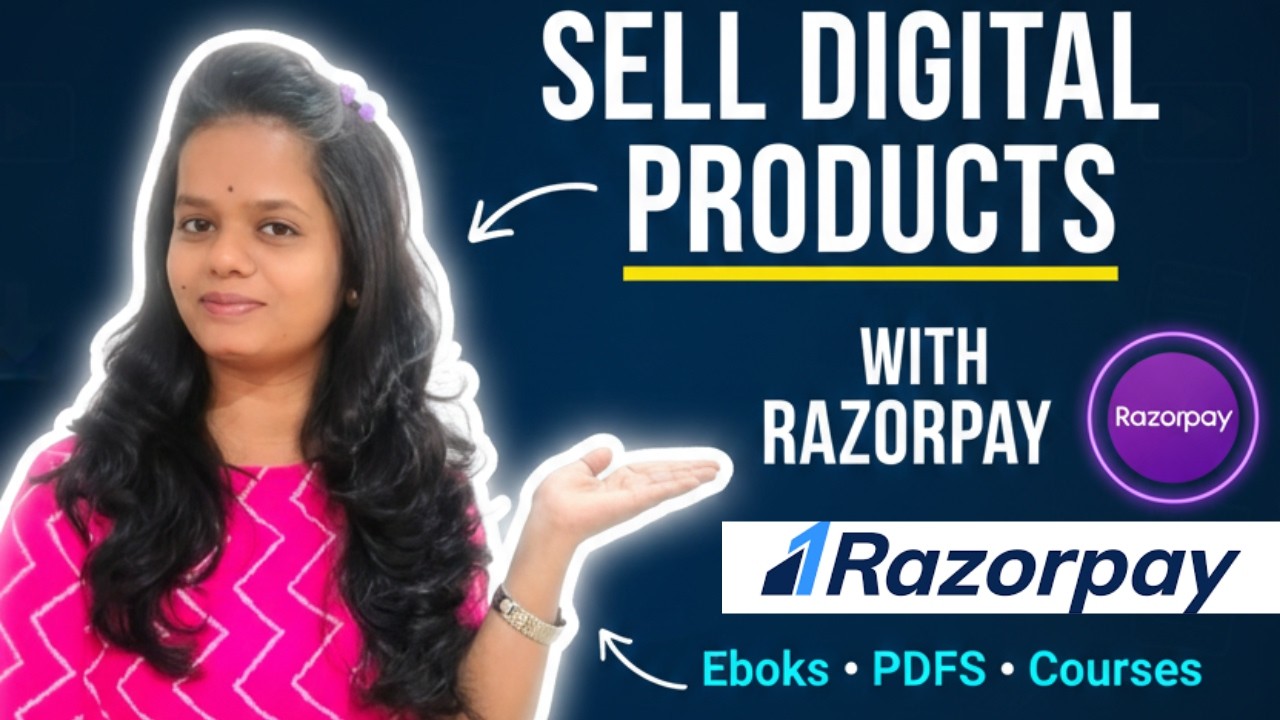 How to Sell Digital Products Using Razorpay | Ebooks, PDFs & Courses |Sell Digital Products Razorpay
