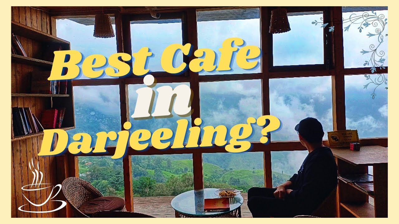 ☕️ Exploring Cafes in Darjeeling | vlog