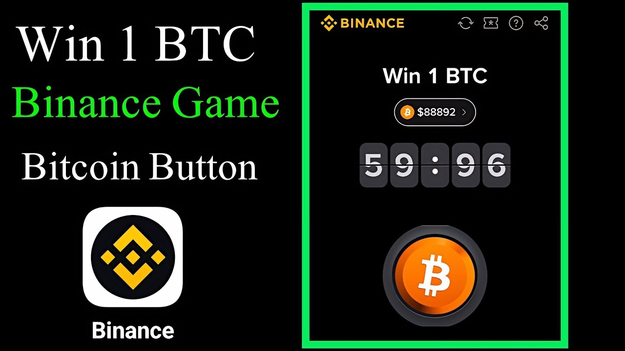 Binance Button Game win one BTC / Bitcoin button binance game