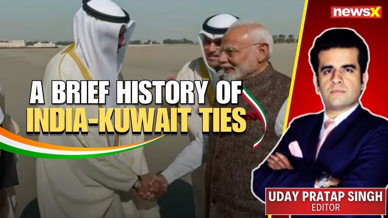 Modi In Kuwait: A Brief History of India-Kuwait Ties | NewsX