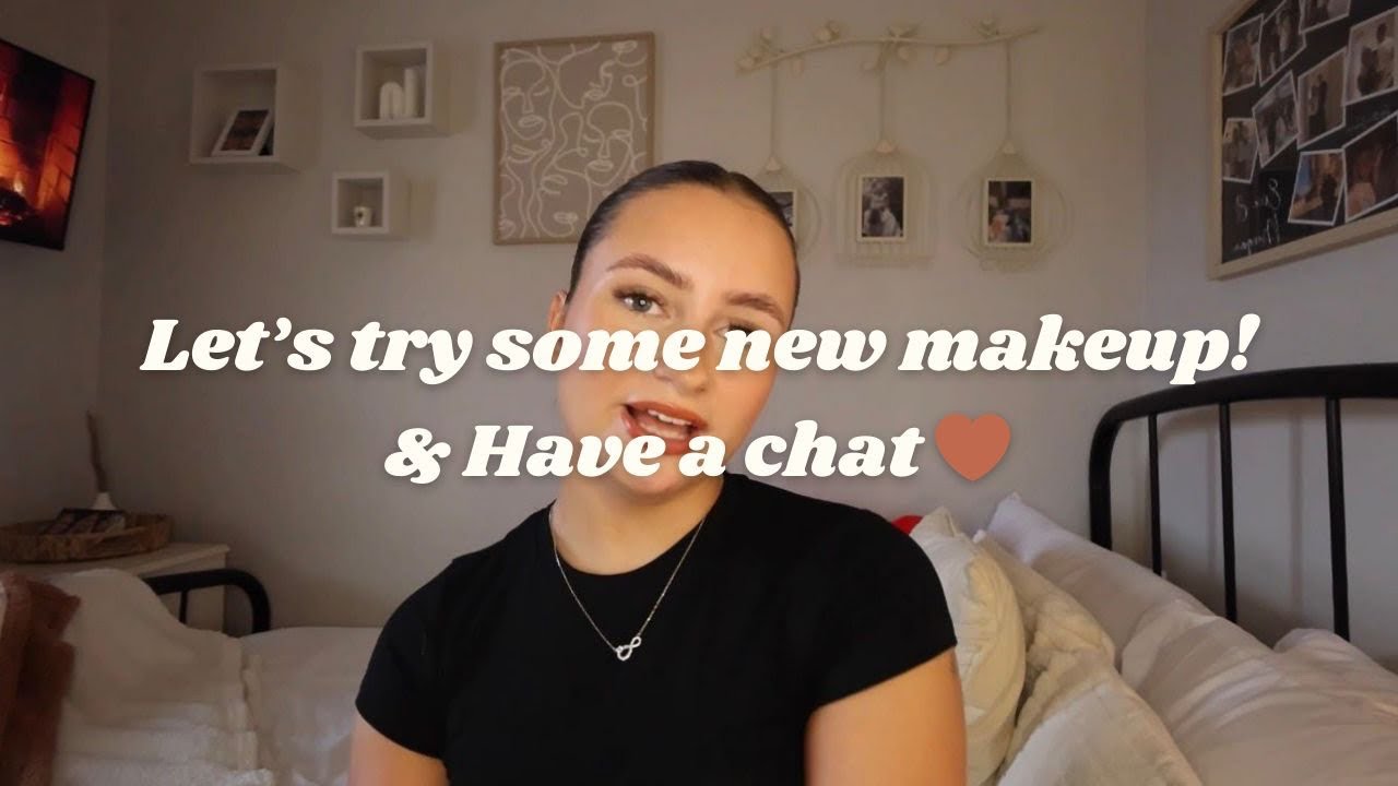 try some new makeup with me & have a chat💘💋