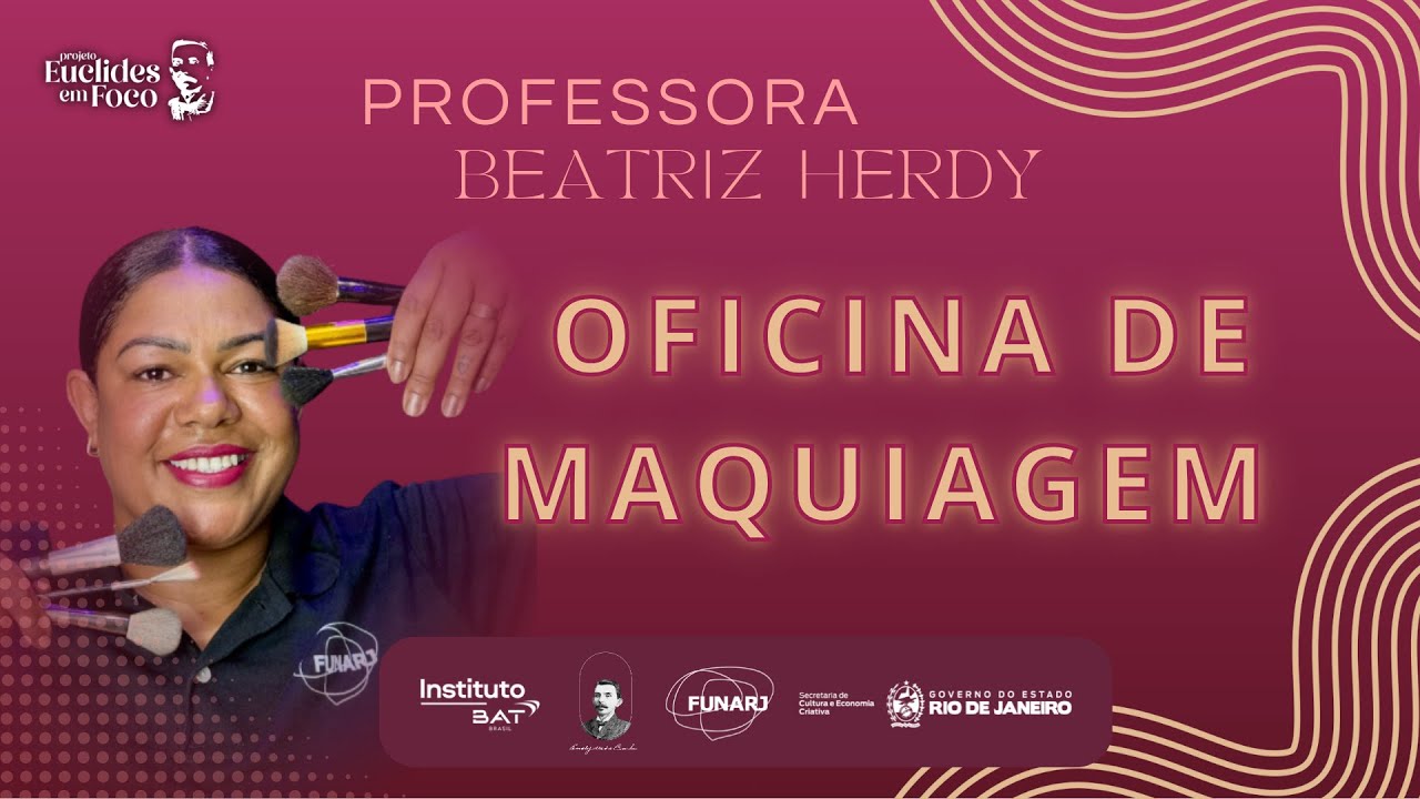 Projeto Euclides em Foco -MAQUIAGEM - 05/012/2026