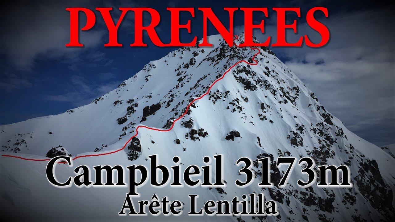 Pyr&eacute;n&eacute;es - Campbieil 3173m - Ar&ecirc;te Lentilla