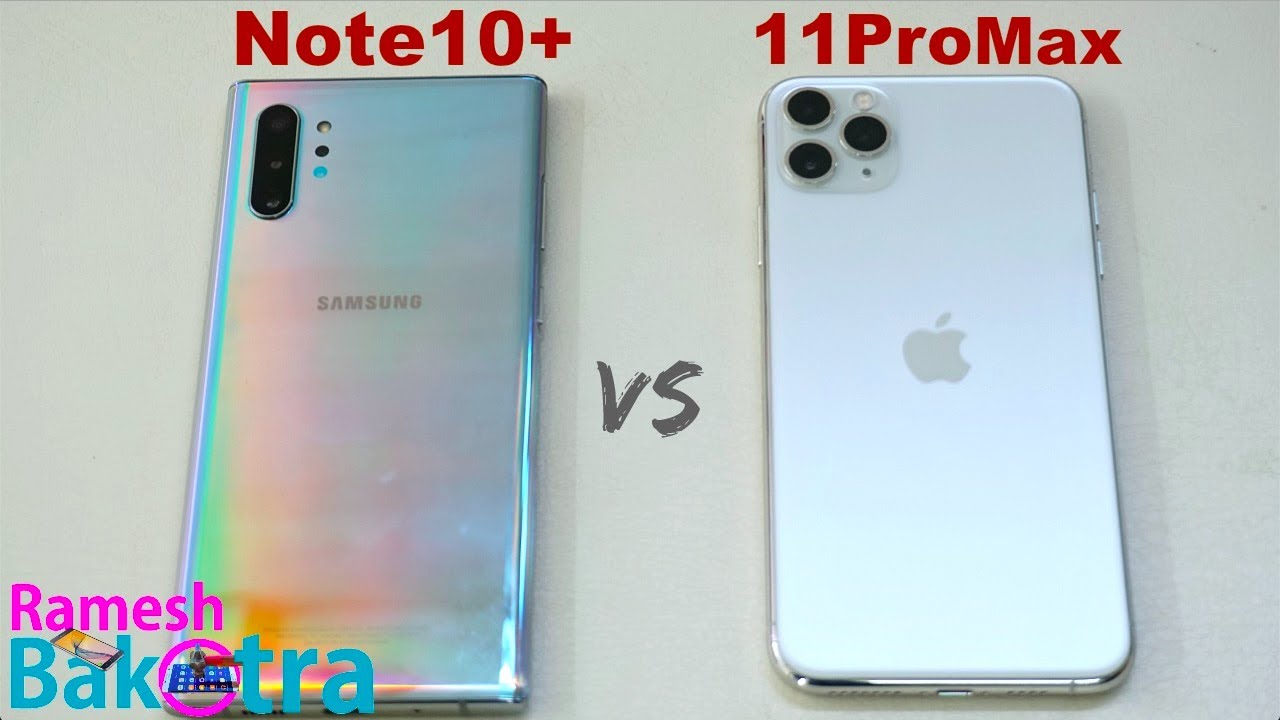 Samsung Note 10 Plus vs iPhone 11 Pro Max SpeedTest and Camera Comparison