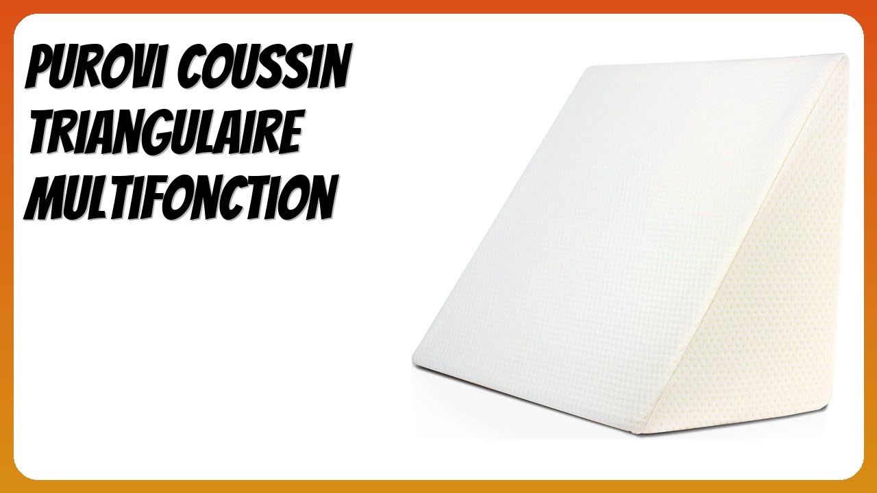 AVIS (2026) : Purovi Coussin Triangulaire Multifonction. DÉTAILS