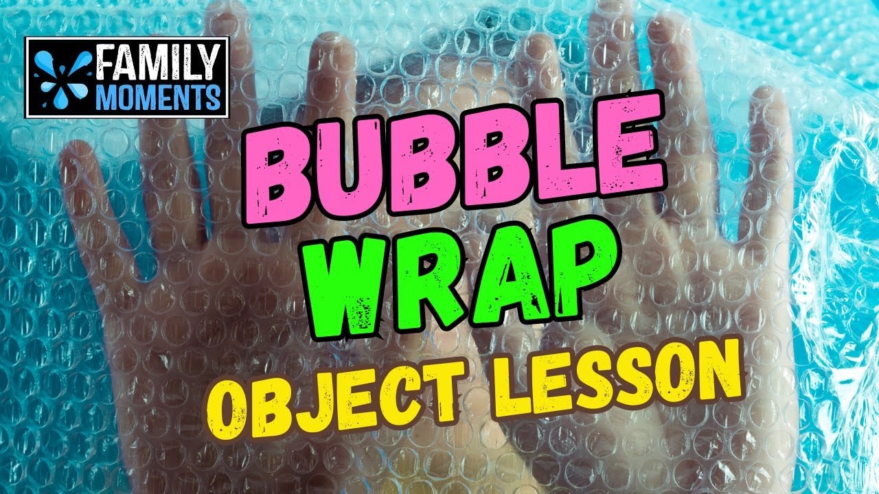 Pop, Hold, Learn: A Bubble Wrap Object Lesson on True Humility