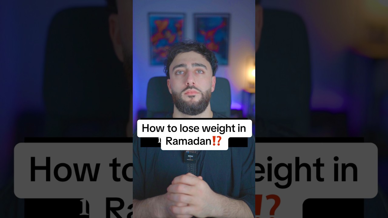 How to lose weight in Ramadan #fasting #diet #fatloss #weightloss #ramadan
